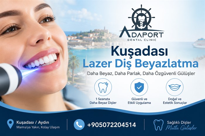 Kuşadası Lazer Diş Beyazlatma | Adaport Dental Clinic